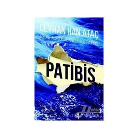 Patibis - Ceyhan Han Ataç