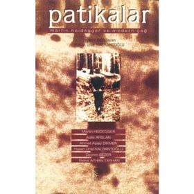PATIKALAR - MARTIN HEIDEGGER