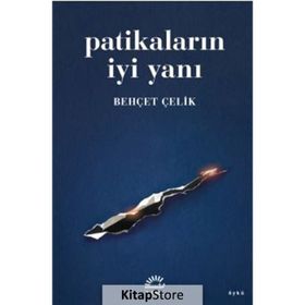 Patikaların İyi Yanı - Behçet Çelik