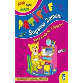 Patiş Evde Ne Yapıyor - Patişle Boyama | Timaş Yayınları