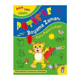 Patiş Parka Gidiyor - Patişle Boyama Zamanı | Timaş Yayınları