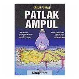 PATLAK AMPUL - ERGÜN POYRAZ