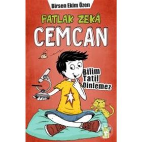 Patlak Zeka Cemcan-Bilim Tatil Dinlemez-Birsen Ekim Özen