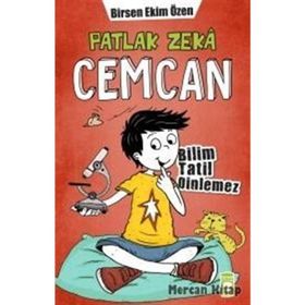 Patlak Zeka Cemcan-Bilim Tatil Dinlemez-Birsen Ekim Özen