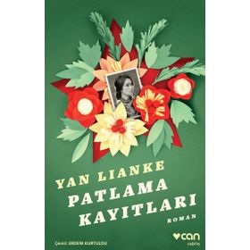 Patlama Kayıtları / Yan Lianke