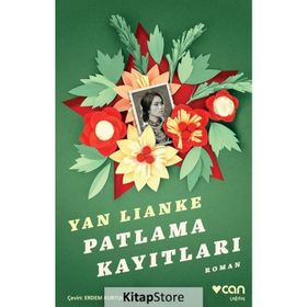 Patlama Kayıtları / Yan Lianke