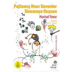 Patlamış Mısır Sevenler Sinemaya Koşsun - Mavisel Yener