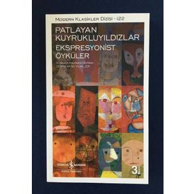 Patlayan Kuyrukluyıldızlar - Ekspresyonist Öyküler - Kolektif