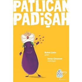 Patlıcan Padişah - Buket Çetin