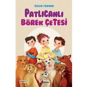 Patlıcanlı Börek Çetesi - Özlem Tokman
