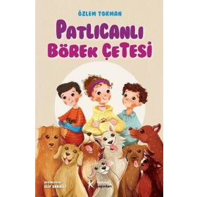 Patlıcanlı Börek Çetesi - Özlem Tokman