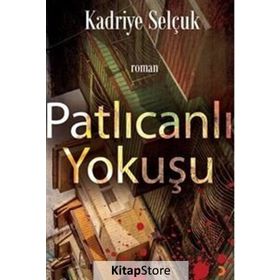 Patlıcanlı Yokuşu - Kadriye Selçuk