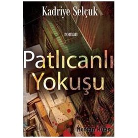 Patlıcanlı Yokuşu - Kadriye Selçuk