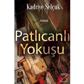 Patlıcanlı Yokuşu - Kadriye Selçuk