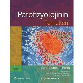 Patofizyolojinin Temelleri - Carol Mattson Porth