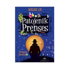 Patojenik Prenses - Melek Çe