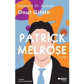 Patrick Melrose 1 - Unut Gitsin - Edward St Aubyn