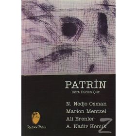 PATRIN/ DÖRT DILDEN ŞİİR - MARION MENTZEL