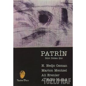 PATRIN/ DÖRT DILDEN ŞİİR - MARION MENTZEL