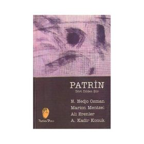 PATRIN/ DÖRT DILDEN ŞİİR - MARION MENTZEL