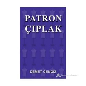 Patron Çıplak - Demet Cengiz