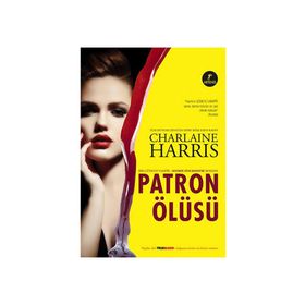 Patron Ölüsü - Charlaine Harris