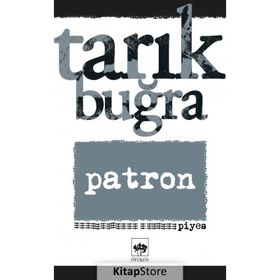 Patron - Tarık Buğra