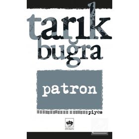 Patron - Tarık Buğra