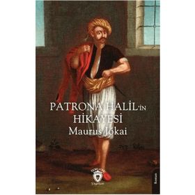 Patrona Halilin Hikayesi Dorlion Yayınları