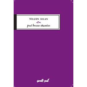 Paul Brousse Akşamları - Nilgün Aslan