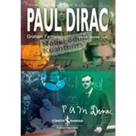 Paul Dirac - Graham Farmelo