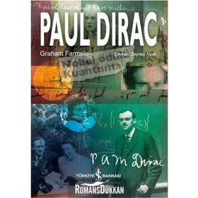 Paul Dirac - Graham Farmelo