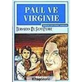 PAUL VE VIRGINIE - BERNARDIN DE SAINT PIERRE