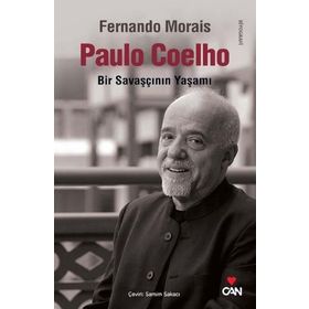 PAULO COELHO BIR SAVAŞÇININ YAŞAMI - FERNANDO MORAIS