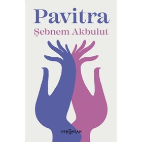 Pavitra - Şebnem Akbulut