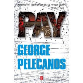 Pay - George Pelecanos