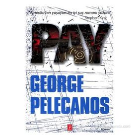 Pay - George Pelecanos