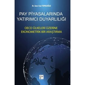 Pay Piyasalarında Yatırımcı Duyarlılığı - Emre Esat Topaloğlu