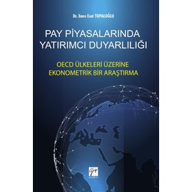 Pay Piyasalarında Yatırımcı Duyarlılığı - Emre Esat Topaloğlu