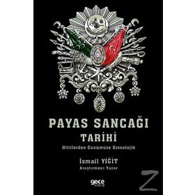 Payas Sancağı Tarihi - İsmail Yiğit