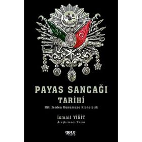 Payas Sancağı Tarihi - İsmail Yiğit