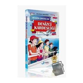 Paydos Yayıncılık Denizci Kardeşliği - Denizin Çocukları / Mustafa Koçyiğit
