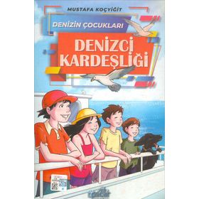 Paydos Yayıncılık Denizci Kardeşliği - Denizin Çocukları / Mustafa Koçyiğit