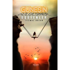 Paydos Yayıncılık Yılmaz Bozan Güneşin Gölgesinde Üşüyenler