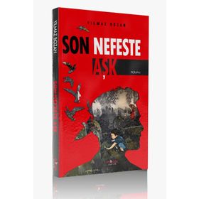 Paydos Yayıncılık Yılmaz Bozan Son Nefeste Aşk
