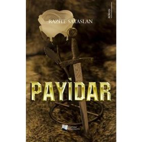 Payidar - Raziye Sayaslan