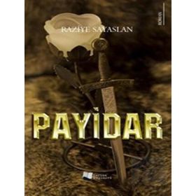 Payidar - Raziye Sayaslan
