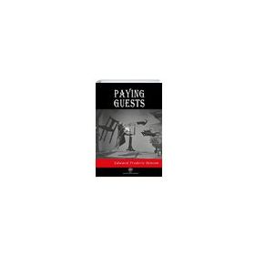 Paying Guests - Edward Fredic Benson