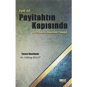 Payitahtın Kapısında - Faik Ali