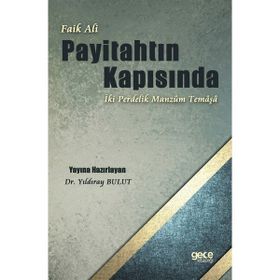 Payitahtın Kapısında - Faik Ali
